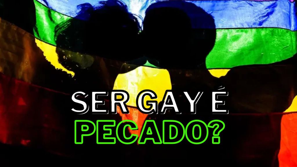 Homossexualidade é Pecado?